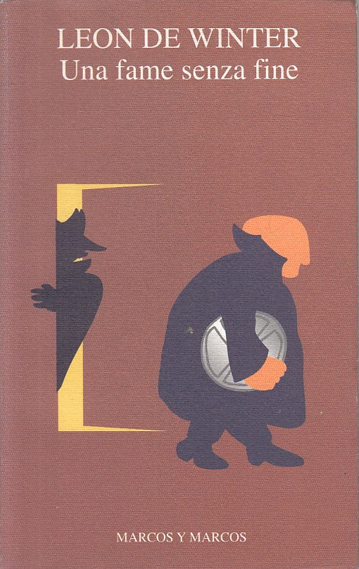 UNA FAME SENZA FINE - DE WINTER - MARCOS Y MARCOS --- 1997 - B - ZFS312