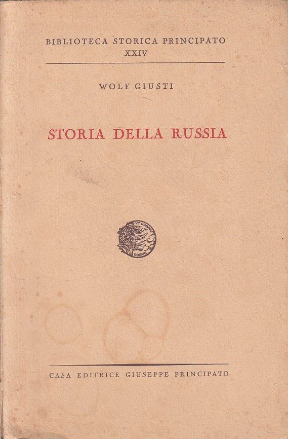 LS- STORIA DELLA RUSSIA - GIUSTI - PRINCIPATO - STORICA -- 1944 - B - ZFS312