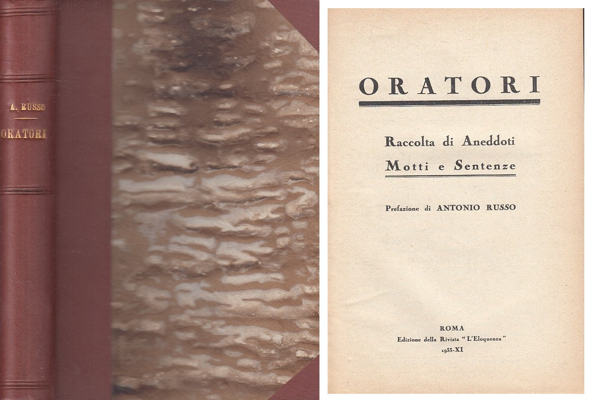 LD- ORATORI RACCOLTA ANEDDOTI MOTTI SENTENZE- RUSSO - ROMA --- 1933 - C - ZFS665