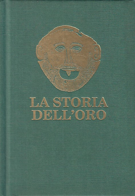 LS- LA STORIA DELL'ORO - AA.VV. - VALLARDI --- 1991 - C - ZFS177