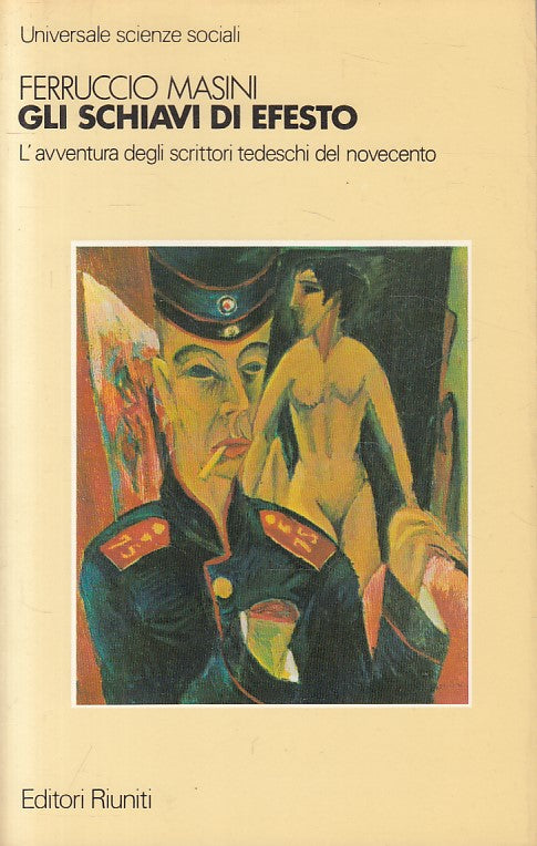 LS- GLI SCHIAVI DI EFESTO - MASINI - RIUNITI -- 1a ED. - 1981 - B - ZFS162