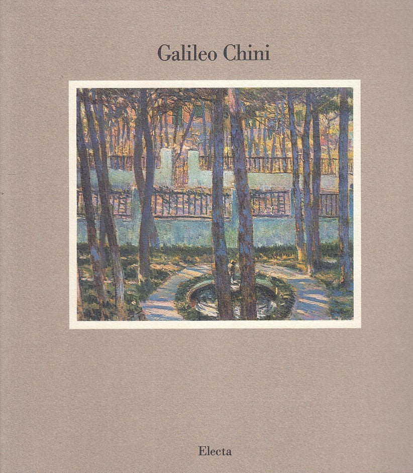 LT- CATALOGO: GALILEO CHINI 1873 1956 -- ELECTA --- 1987 - B - YFS655