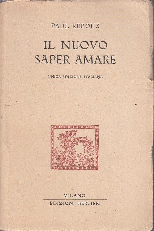 LZ- IL NUOVO SAPER AMARE - PAUL REBOUX - BERTIERI --- 1948 - B - YDS586