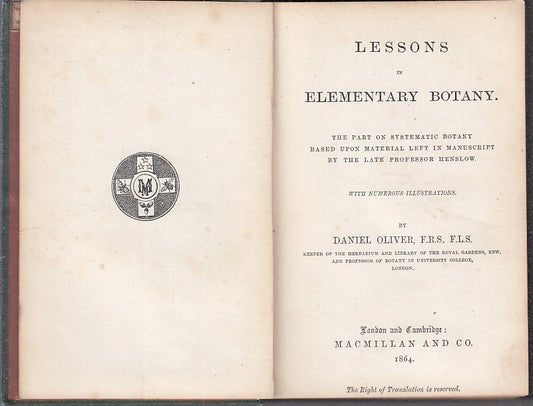 LZ-  LESSONS IN ELEMENTARY BOTANY- DANIEL OLIVER- MACMILLAN --- 1864- C - YDS586