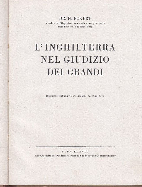 LZ- L'INGHILTERRA NEL GIUDIZIO DEI GRANDI- ECKERT- BERTIERI --- 1944- C - YDS586