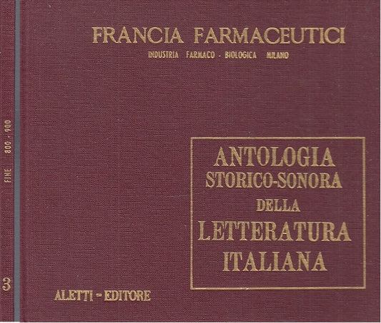LN- ANTOLOGIA STORICO SONORA LETTERATURA ITALIANA 45 GIRI ----- 1969 - C - XFS90