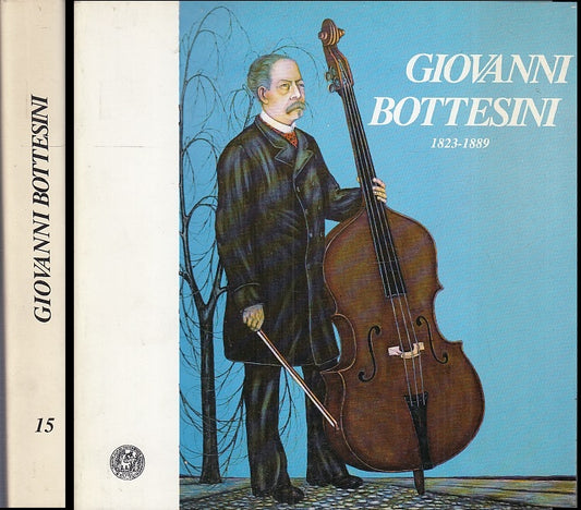 LS- GIOVANNI BOTTESINI 1823/1889 -- UNIVERSITA' STUDI PARMA --- 1989 - BS- XFS92