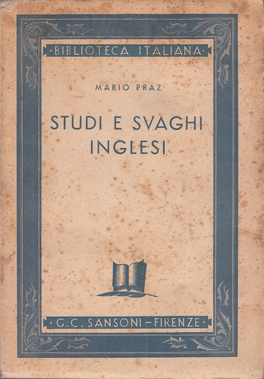 LN - STUDI E SVAGHI INGLESI - MARIO PRAZ - SANSONI --- 1937 - B - ZFS30