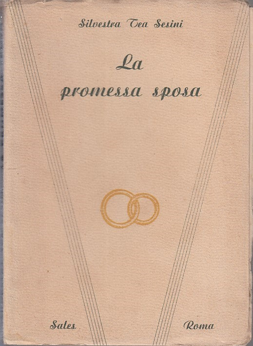 LZ - LA PROMESSA SPOSA - SILVESTRA TEA SESINI - SALES --- 1937 - B - ZFS30
