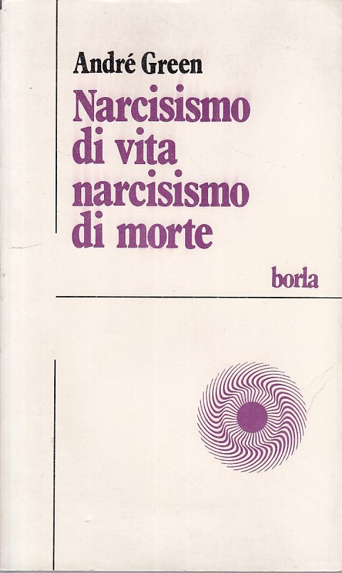 LZ - NARCISISMO DI VITA NARCISISMO DI MORTE - GREEN - BORLA --- 1985 - B - ZFS30