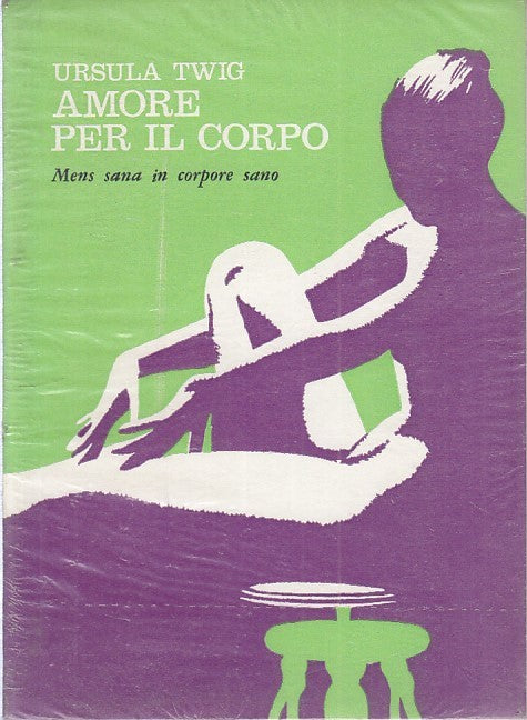LZ - AMORE PER IL CORPO - URSULA TWIG - NETTUNO OMNIA --- 1968 - B - ZFS30