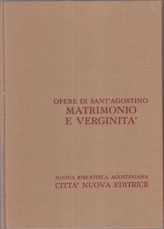 LD- MATRIMONIO E VERGINITA' - SANT'AGOSTINO - CITTA' NUOVA --- 1978 - CS - ZFS30