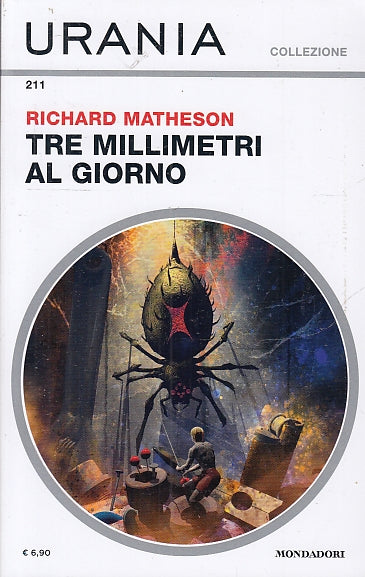 LF- URANIA COLLEZIONE 211 TRE MILLIMETRI AL GIORNO- MATHESON- MONDADORI- 2020- B