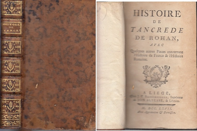 LH- HISTOIRE DE TANCREDE DE ROHAN SETTECENTINA -- BASSOMPIERRE--- 1767- C- XFS91