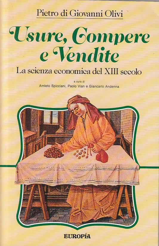 LS- USURE, COMPERE E VENDITE XIII SECOLO - OLIVI - EUROPIA --- 1990 - B - ZFS60