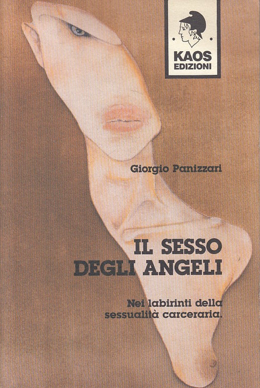 LS- IL SESSO DEGLI ANGELI - PANIZZARI - KAOS -- 1a ED. - 1991 - B - ZFS42