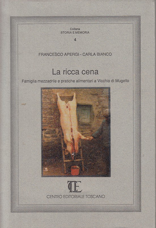 LS- LA RICCA CENA - APERGI BIANCO - CET - STORIA MEMORIA -- 1991 - BS - YFS271