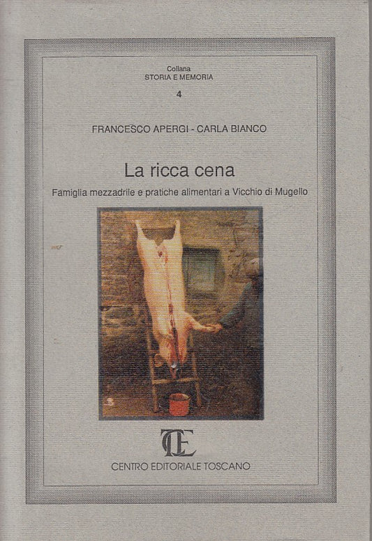 LS- LA RICCA CENA - APERGI BIANCO - CET - STORIA MEMORIA -- 1991 - BS - YFS271
