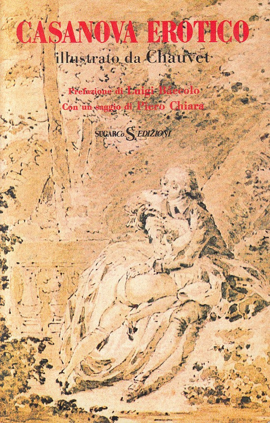 LN- CASANOVA EROTICO ILLUSTRATO DA CHAUVET -- SUGARCO --- 1975 - B - ZFS62