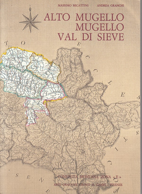 LS- ALTO MUGELLO VAL DI SIEVE ITINERARI PATRIMONIO-- FIRENZE--- 1985 - B - ZFS62
