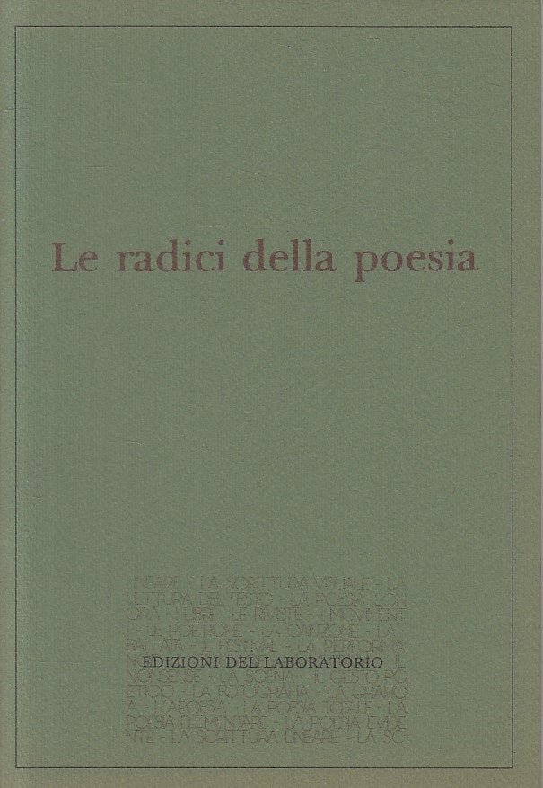 LS- LE RADICI DELLA POESIA -- DEL LABORATORIO --- 1986 - B - ZFS62