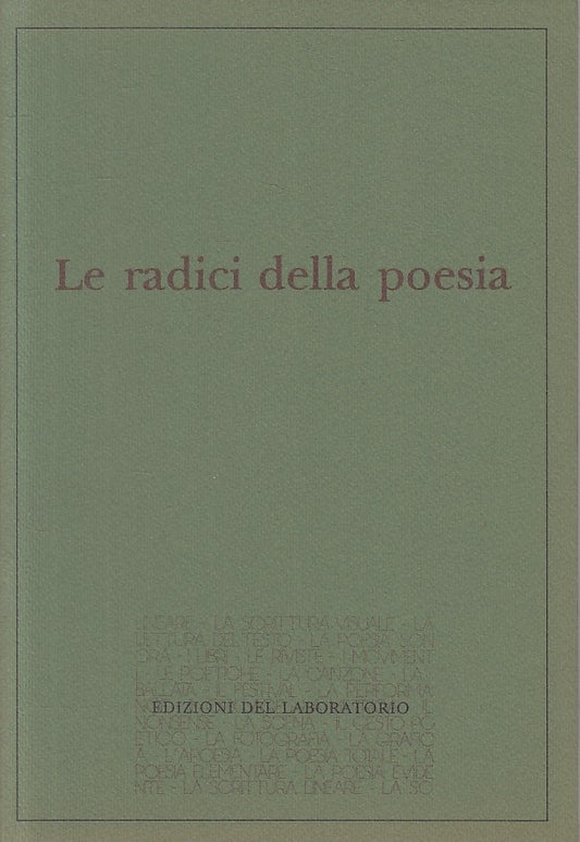 LS- LE RADICI DELLA POESIA -- DEL LABORATORIO --- 1986 - B - ZFS62