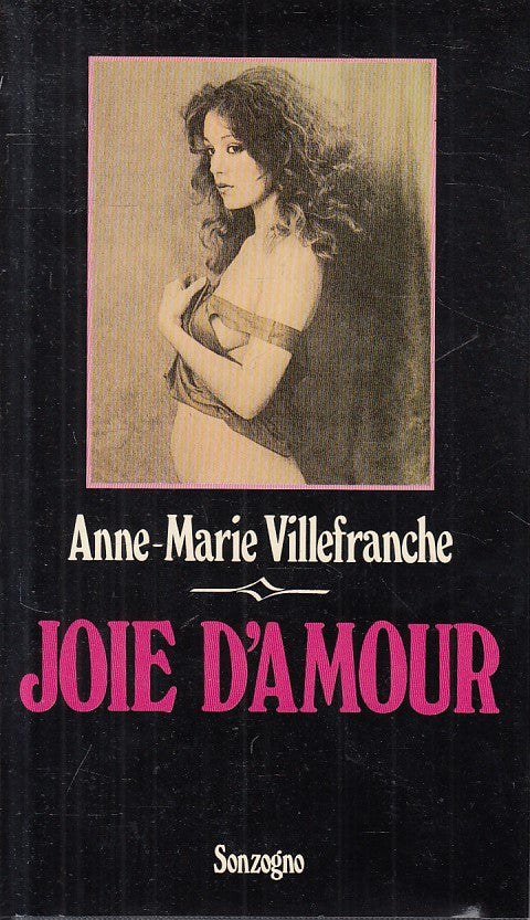 LX- JOIE D'AMOUR MEMORIE EROTICHE - VILLEFRANCHE- SONZOGNO--- 1986 - CS - ZFS249
