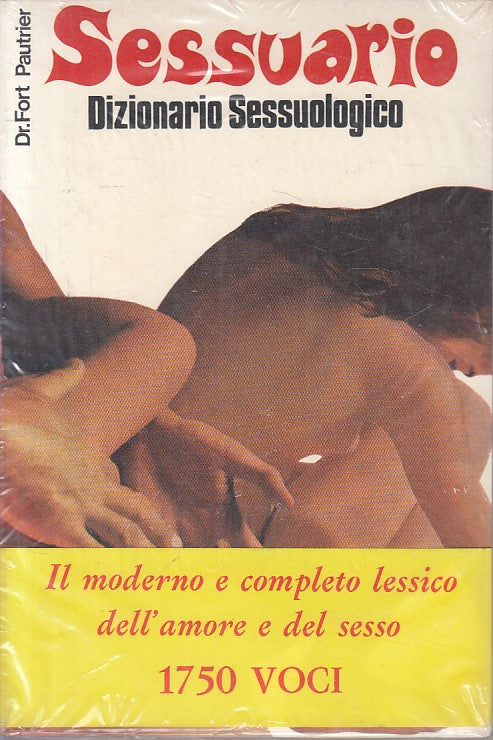 LX- SESSUARIO DIZIONARIO SESSUOLOGICO- PAUTRIER- MEDITERRANEE--- 1970- B- YFS264