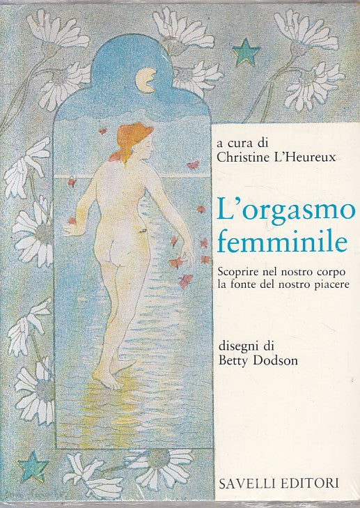 LX- L'ORGASMO FEMMINILE - L'HEUREUX DODSON - SAVELLI --- 1981 - B - YFS264