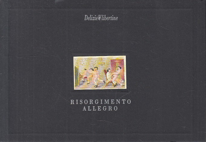 LX- RISORGIMENTO ALLEGRO - STURANI - DELIZIE TIBERTINE --- 1990 - B - YFS264