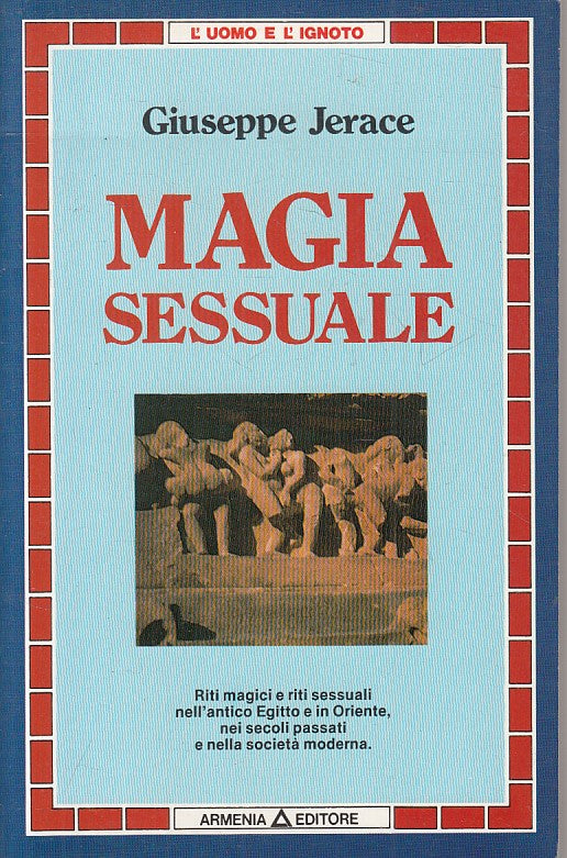 LS- MAGIA SESSUALE RITI ANTICO EGITTO - JERACE - ARMENIA --- 1982 - B - ZFS72