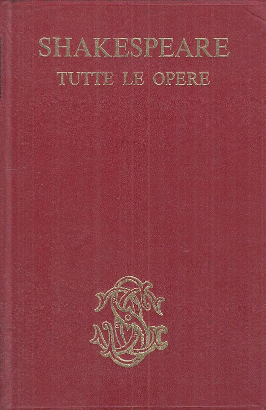 LN - TUTTE LE OPERE - SHAKESPEARE - SANSONI --- 1964 - C - YFS620