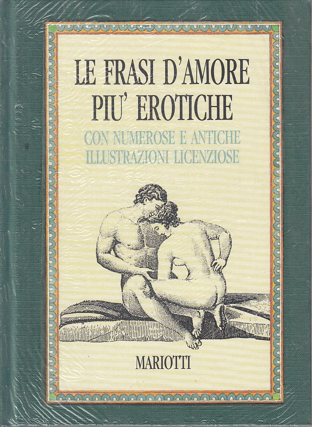 LN- LE FRASI D'AMORE PIU' ANTICHE SIGILLATO -- MARIOTTI --- 1991 - C - ZFS101