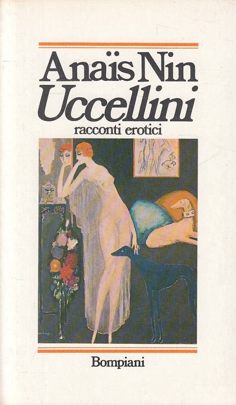 LX- UCCELLINI RACCONTI EROTICI - NIN - BOMPIANI -- 1a ED. - 1980 - B - ZFS222