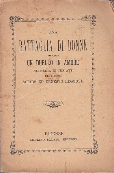LN - UNA BATTAGLIA DI DONNE - LEGOUVE' - SALANI --- 1907 - B - ZFS41