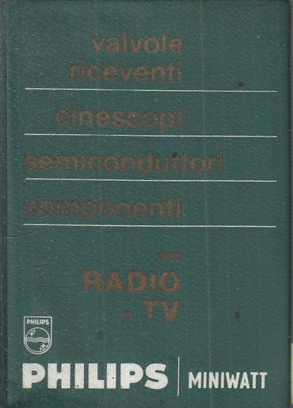 LZ- VALVOLE RICEVENTI COMPONENTI RADIO TV MANUALE -- PHILIPS--- 1967 - C- ZFS41