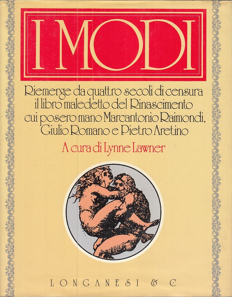 LZ - I MODI - LYNNE LAWNER (A CURA DI) - LONGANESI --- 1984 - CS - YFS749