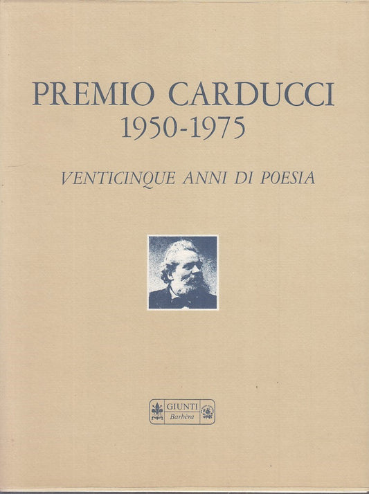 LZ - PREMIO CARDUCCI 1950/1975 -- GIUNTI --- 1975 - BS - YDS354