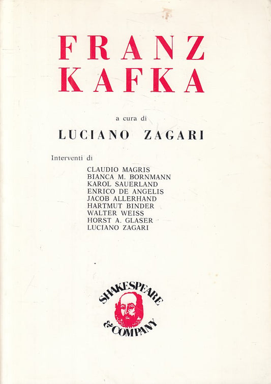 LN- FRANZ KAFKA - ZAGARI - SHAKESPEARE & COMPANY --- 1981 - B - ZFS199