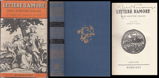 LS- LETTERE D'AMORE SCRITTORI ITALIANI - VILLA - BOMPIANI --- 1940 - C - ZFS199