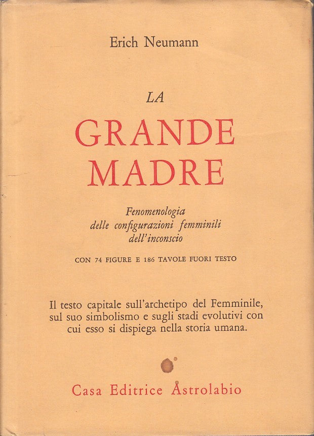 LZ - LA GRANDE MADRE - ERICH NEUMANN - ASTROLABIO --- 1981 - CS - YDS345