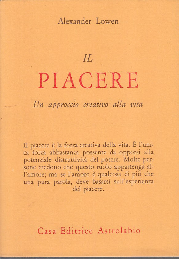 LZ - IL PIACERE - ALEXANDER LOWEN - ASTROLABIO --- 1984 - B - YFS263