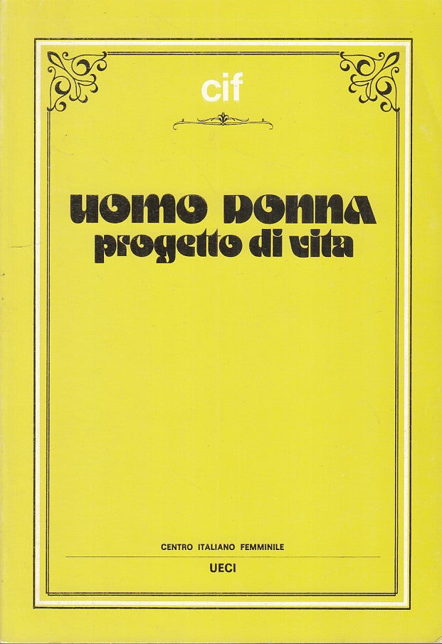 LZ - UOMO DONNA PROGETTO DI VITA -- UECI/CIF --- 1986 - B - ZFS484