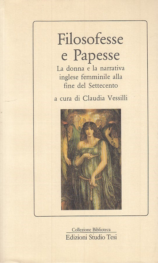 LN- FILOSOFESSE E  PAPESSE- CLAUDIA VESSILLI - STUDIO TESI --- 1986 - B - ZFS484