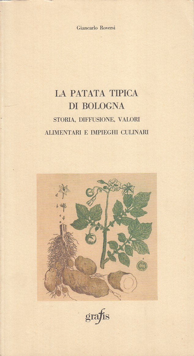 LZ- LA PATATA TIPICA DI BOLOGNA- GIANCARLO ROVERSI- GRAFIS --- 1995 - B - YDS365