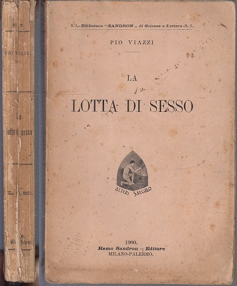 LA LOTTA DI SESSO - PIO VIAZZI - SANDRON --- 1900 - B - XFS93