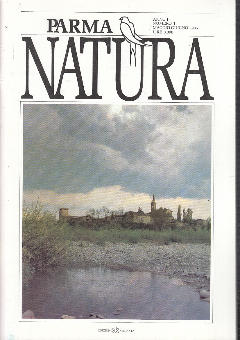 LV- PARMA NATURA ANNO I 1/4 RIVISTA -- KALEXIA --- 1994 - S - WPR