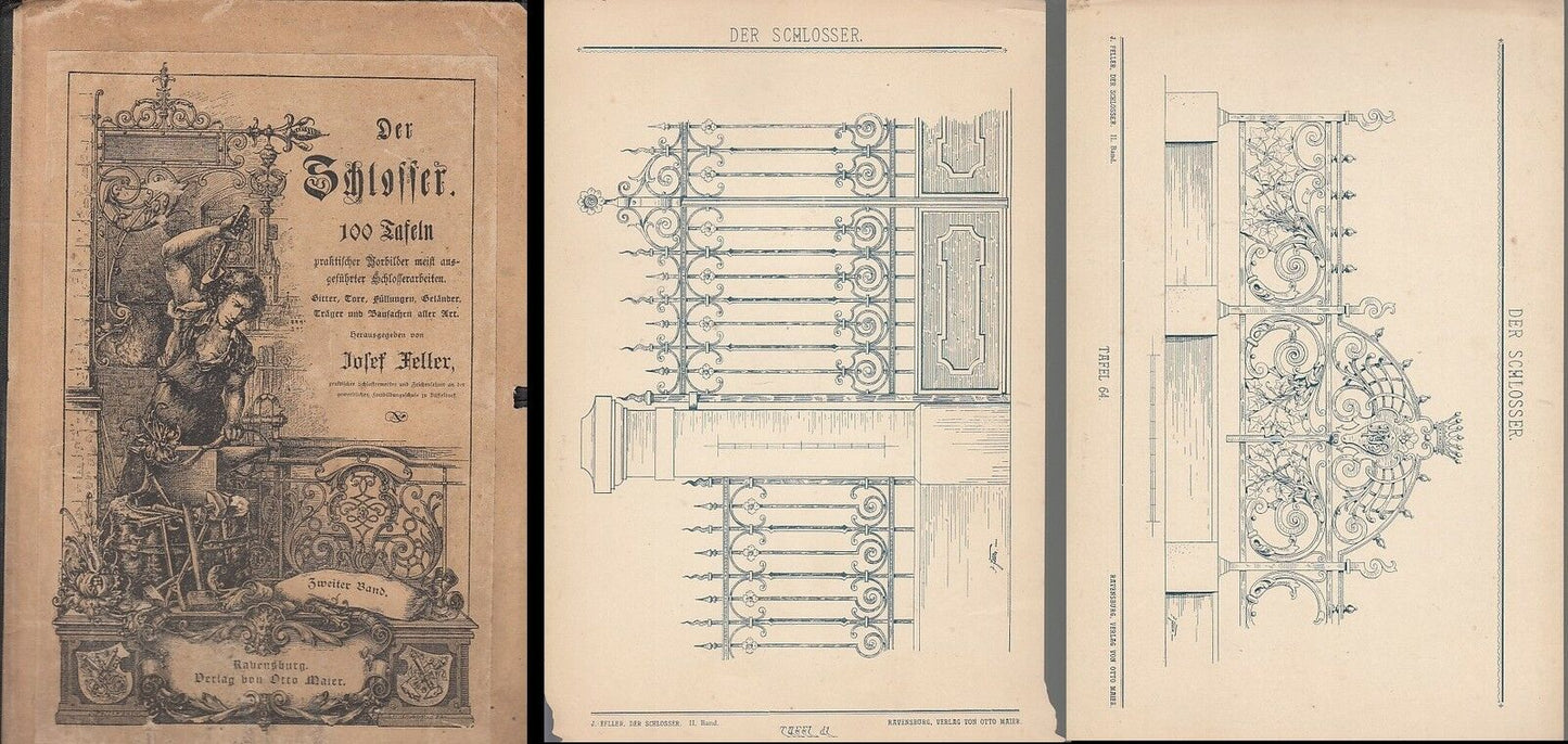 LT- DER SCHLOSSER 100 TAVOLE - FELLER - VERLAG VON OTTO MAIER--- 1900- C- ZDS637
