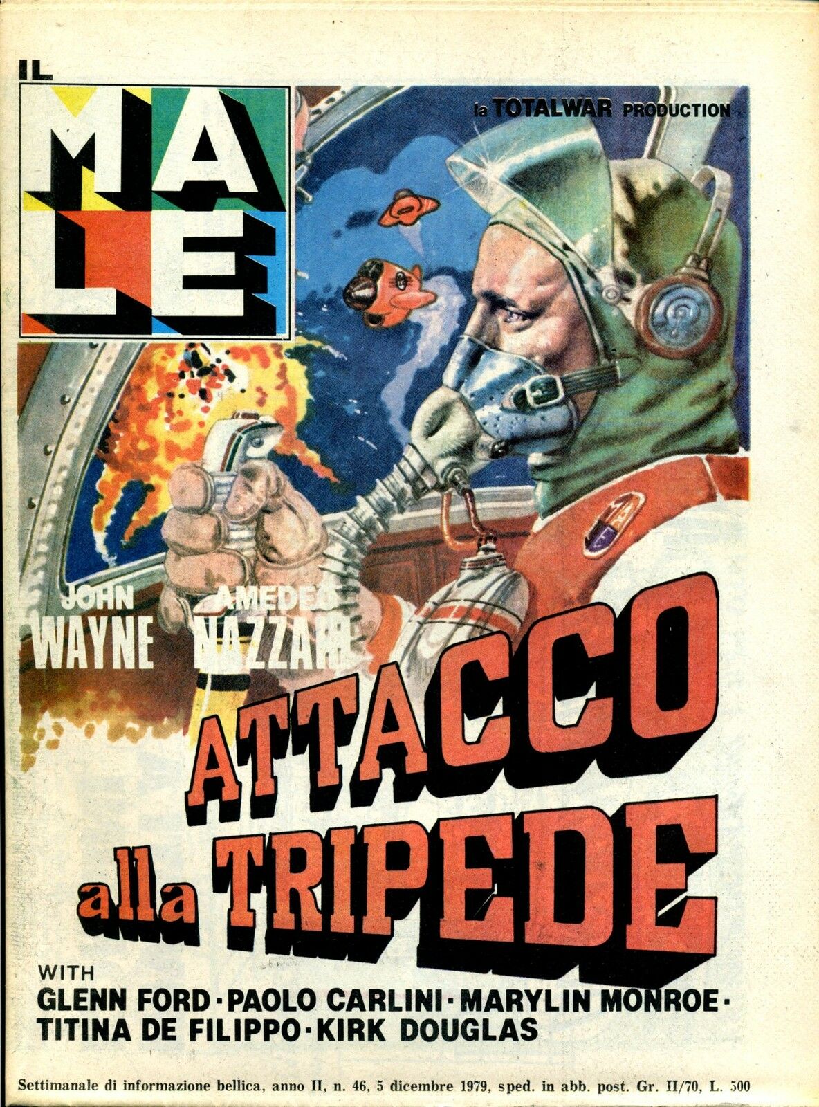 FR- RIVISTA IL MALE ANNO II N.46 ATTACCO ALLA TRIPEDE --- 1979 - S - SBX