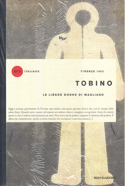 LN- LE LIBERE DONNE DI MAGLIANO - TOBINO - MONDADORI --- 2015 - B - ZFS200